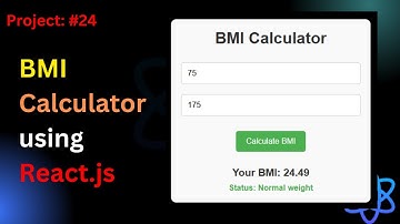 Project #24: Build BMI Calculator App Using React JS