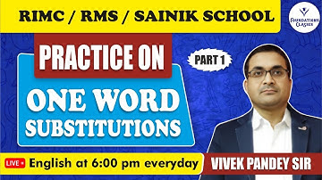 Rimc/Rms/Sainik English |Practice On One Word Substitutions Part 1|Sainik School Coaching #rimcexam