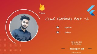 Learn how to UPDATE and DELETE your data on firebase  using flutter | Hindi