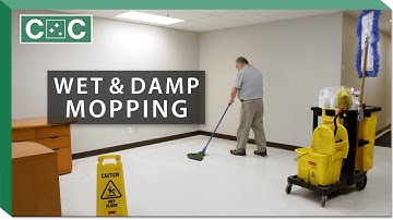 How to Damp & Wet Mop a Floor | Clean Care