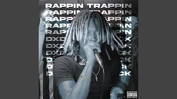 Rappin Trappin