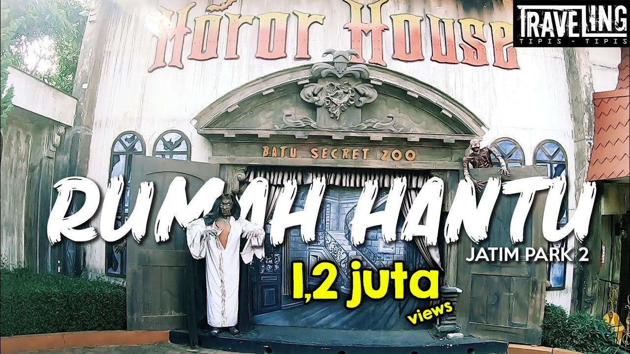 RUMAH HANTU Jatim Park 2 Berani Masuk Gak YouTube