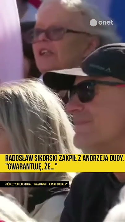 Radosław Sikorski zakpił z Andrzeja Dudy. 'Gwarantuję, że...'
