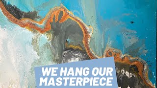 We Finally Hang Our Masterpiece | Decide with us which side goes up!