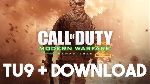 MW2 TU9 Files + Download & Install