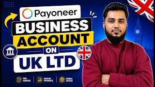 How to create Payoneer Business Account on UK LTD in 2026 | 100 % Verified