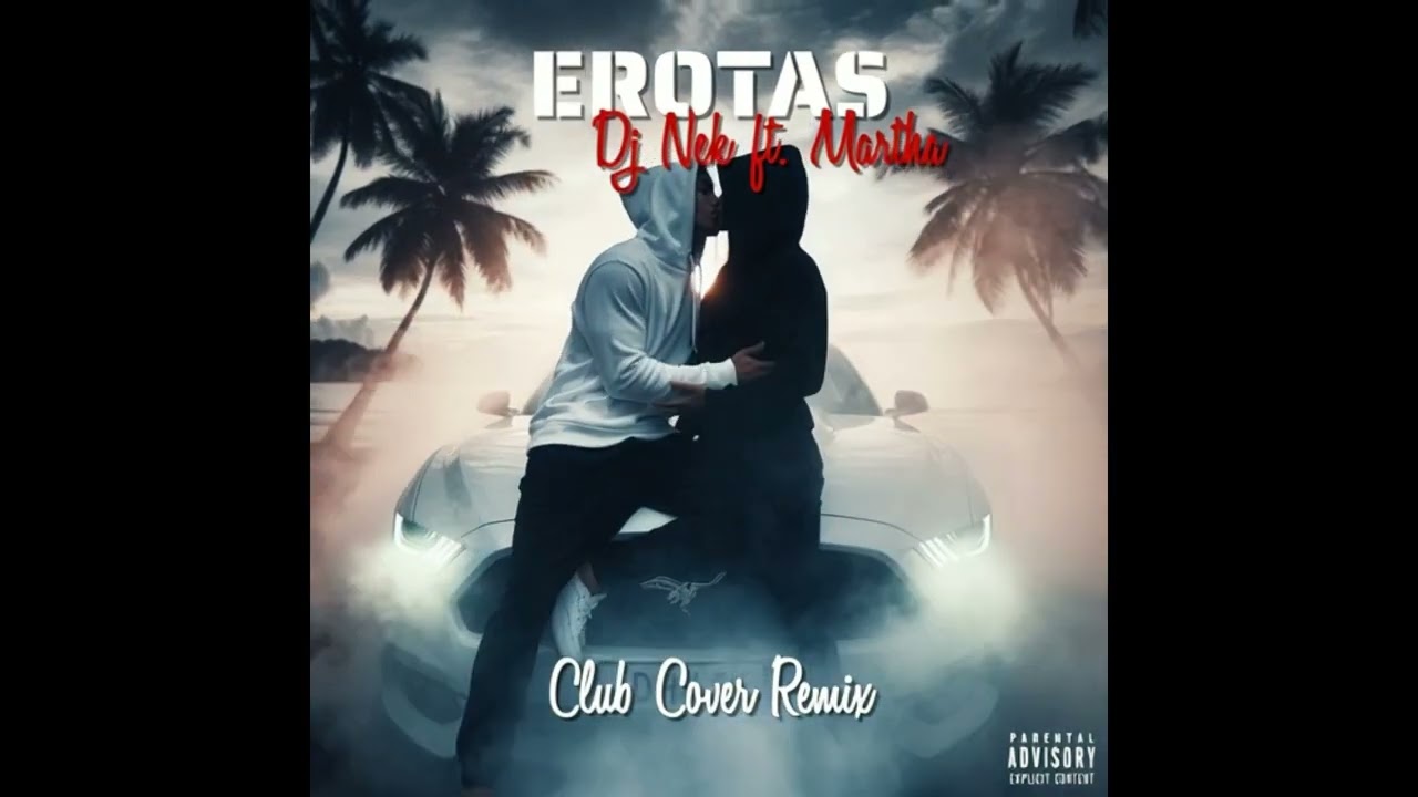 Dj Nek ft. Martha - Erotas (Club Cover Remix)