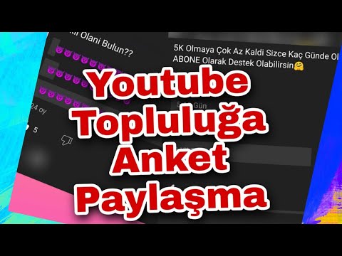 YOUTUBE TOPLULUK ANKETİ NASİL YAPİLİR | KAÇ ABONE GEREKLİ | 4K 60FPS