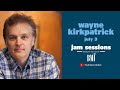 #StayHome with Wayne Kirkpatrick | BMI's Jam Sessions