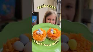 🐣 Easter Toast Nests | Cute Easter Recipes for Kids | Easy Easter Food Art | Healthy Kids Recipes 🐰