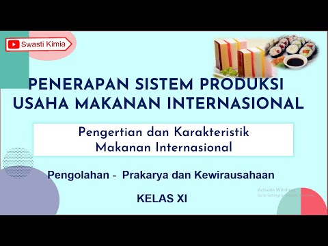 Petunjuk Masak Pengertian dan Karakteristik Makanan Internasional - Prakarya dan Kewirausahaan Kelas 11 Yang Luar Biasa