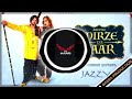 Mirze Da Yaar | Jazzy B Ft. Sargam Pooja | Remix | Basra Production | Latest Punjabi Songs 2022 Mp3 Song