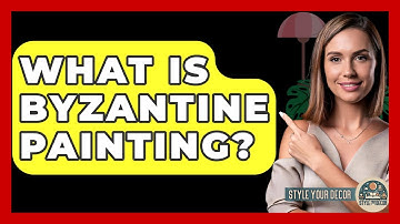 What Is Byzantine Painting? - Style Your Decor
