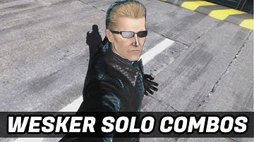 UMVC3 - WESKER SOLO COMBOS!