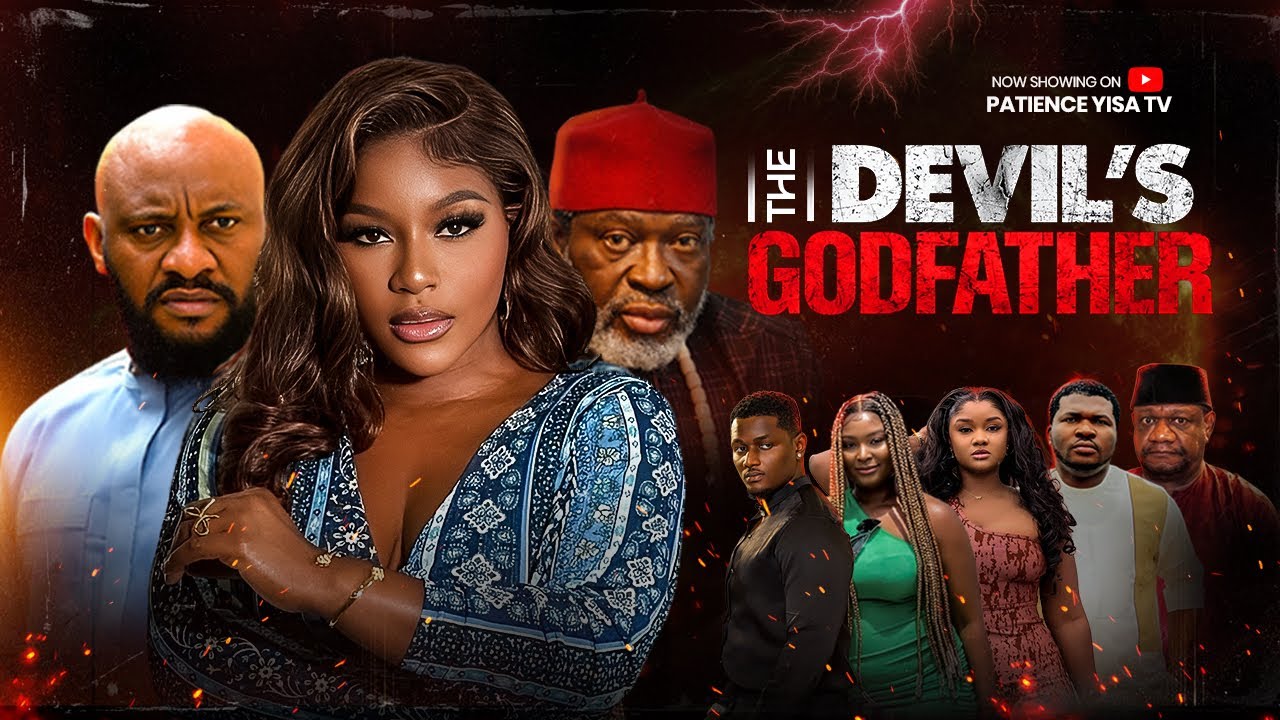 THE DEVIL'S GODFATHER- DESTINY ETIKO, YUL EDOCHIE, KANAYO O KANAYO Latest 2026 Nigerian Movie. 