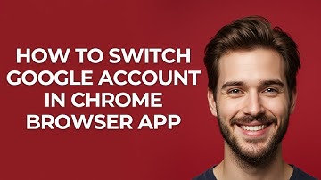 How To Switch Google Account In Chrome Browser App - GUIDE!