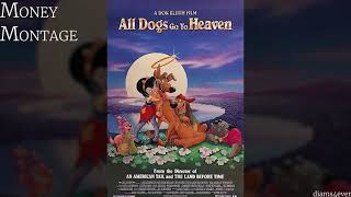 All Dogs Go To Heaven - OST 9. Money Montage (Instrumental Score)