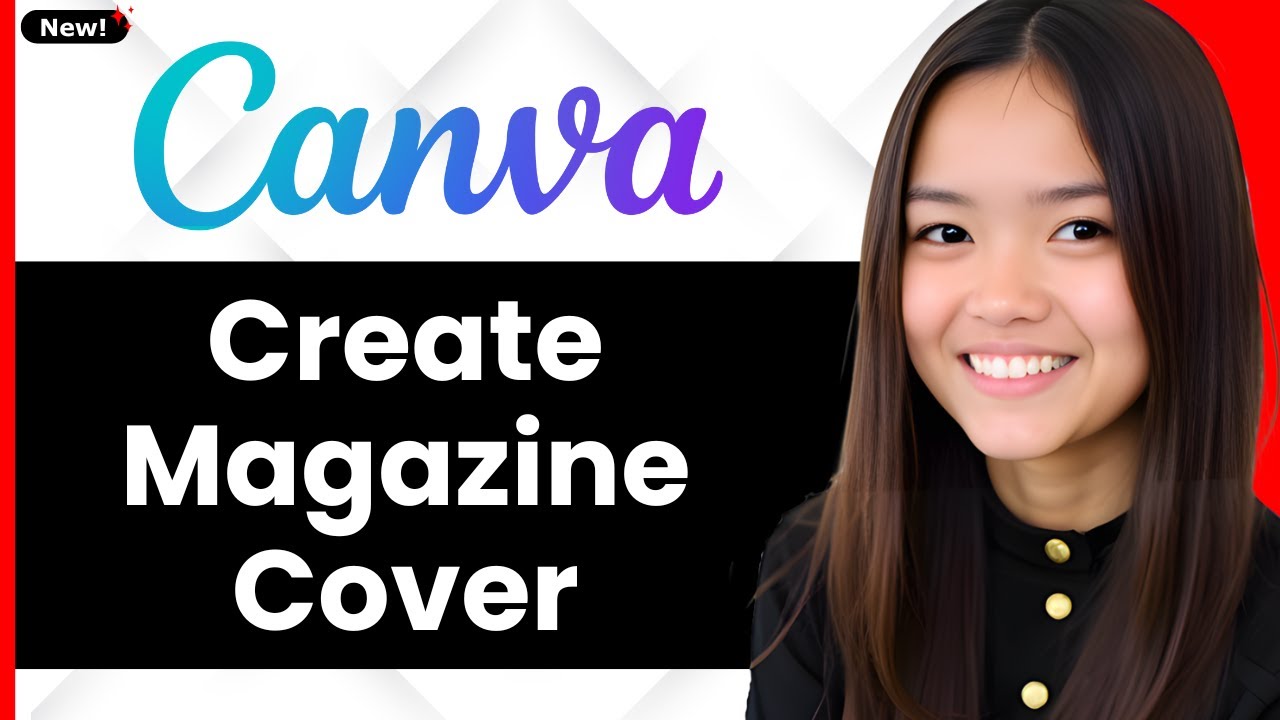 How To Create A Magazine Cover In Canva 2026 (Step By Step) - YouTube