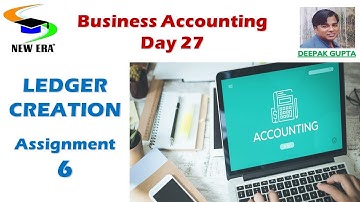 Business Accounting Day 27 by Deepak Gupta