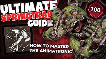Ultimate Springtrap Guide – How to MASTER the Animatronic | Dead by Daylight