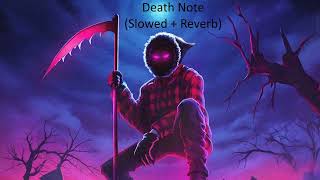 Lil Revive - Death Note (Slowed + Reverb)