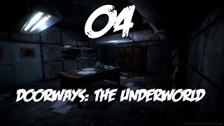 Doorways The Underworld Chapter 3 Part 4 "Second Map" (Walkthrough Lets Play) PC