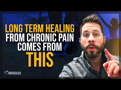 Long-term healing from chronic pain comes from this