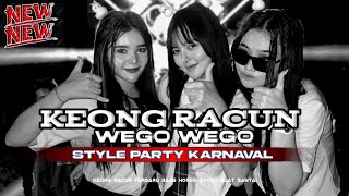 DJ KEONG RACUN TERBARU BASS HOREG COCOK BUAT SANTAI DAN KARNAVAL DJ YANG KALIAN CARI