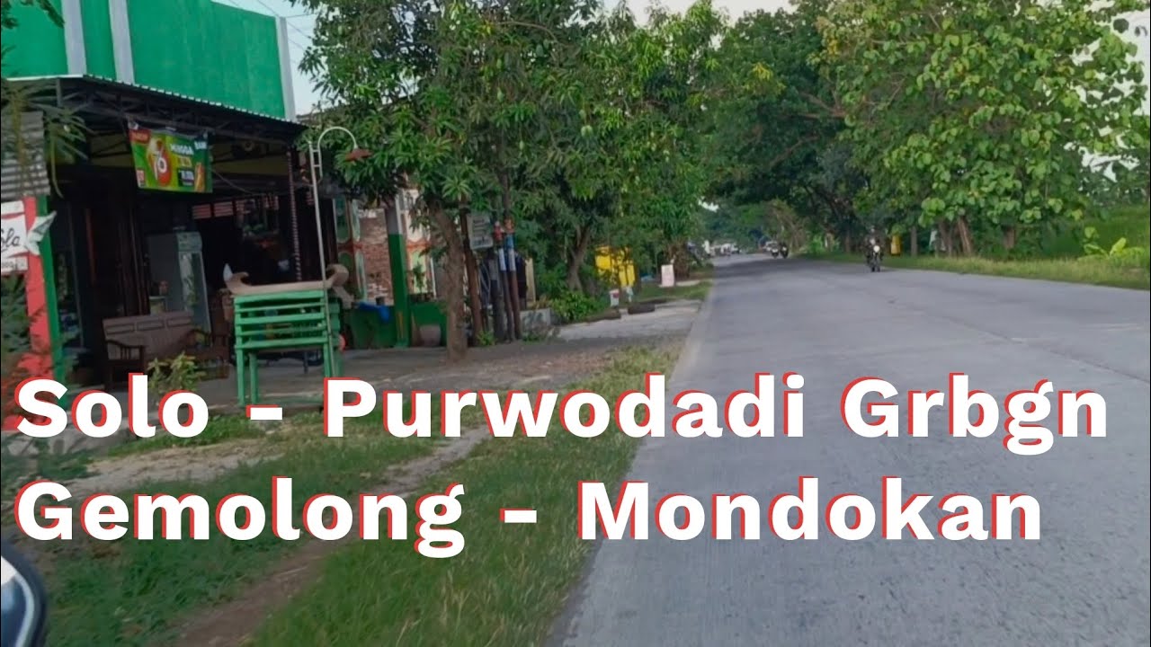 Jalan solo - Grobogan purwodadi || Gemolong - Mondokan || suasana jalan kab. Sragen || Jawa tengah