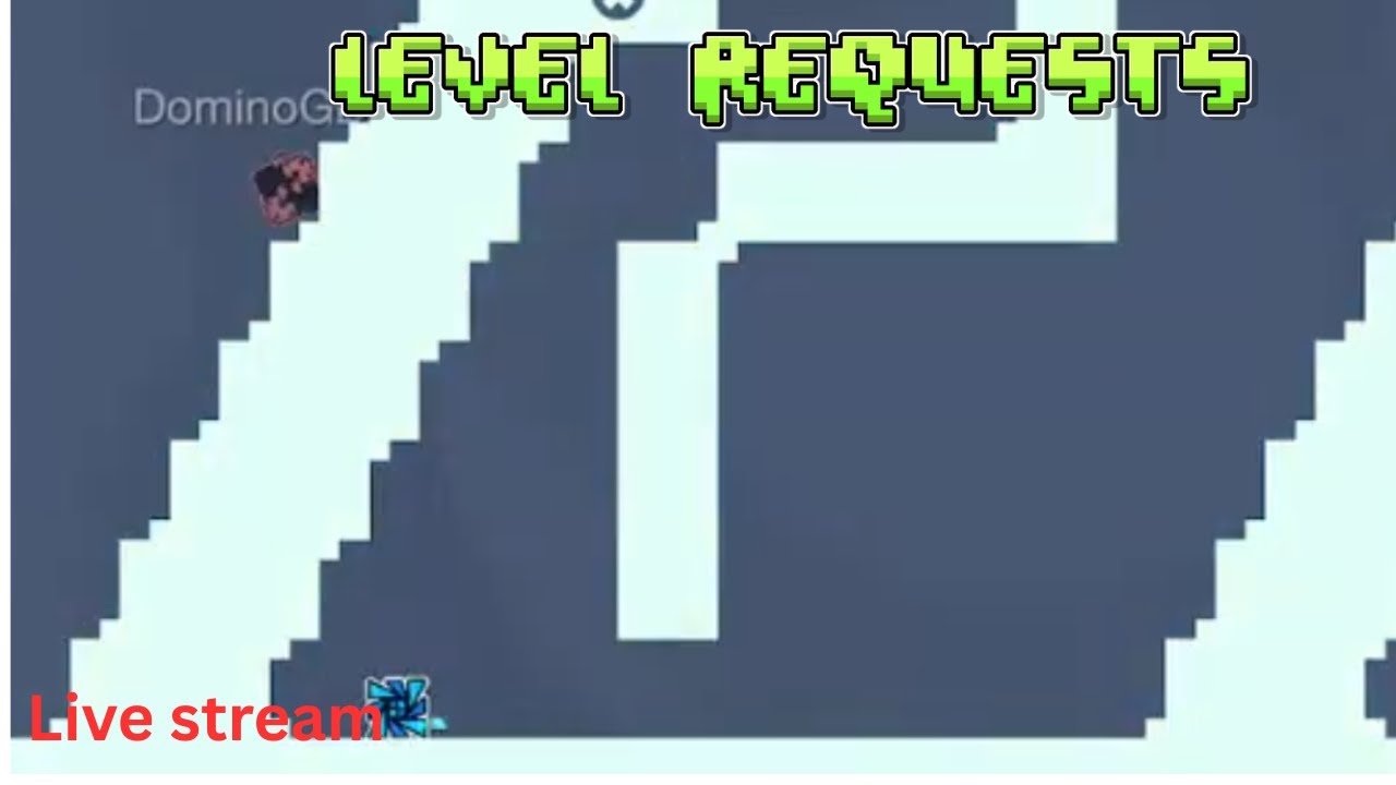 Streaming again! GD level requests. - YouTube