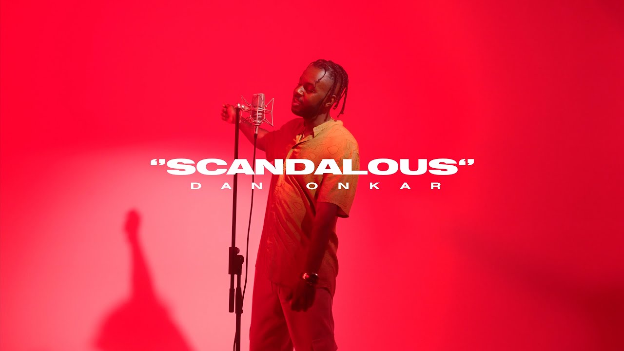 Dan Onkar - "Scandalous " | NUSOUNDS