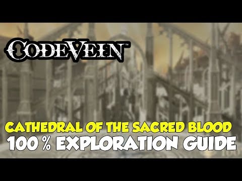 Code vein platinum trophy guide part 3 - cathedral of the sacred blood 