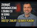 VLOG Admina z trasy#103🔥Zdobądź doświadczenie i zbuduj CV w domu cz.4🔥Dostęp zdalny i serwer plików🤗