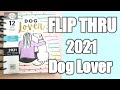 **NEW RELEASE** Flip Thru of 2021  Dog Lover Happy Planner