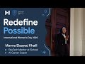 05 | Redefining Possible - IWD 2025 - Career Coaching with Eng. Marwa Elsayed Khalil