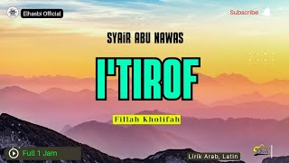I'TIROF By Fillah Kholifah || lirik arab & Latin Full 1 Jam