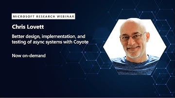Better design, implementation, and testing of async systems with Coyote