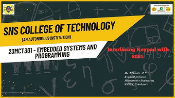 Interfacing Keypad with 8051 Microcontroller | Embedded System Programming | SNS Institutions