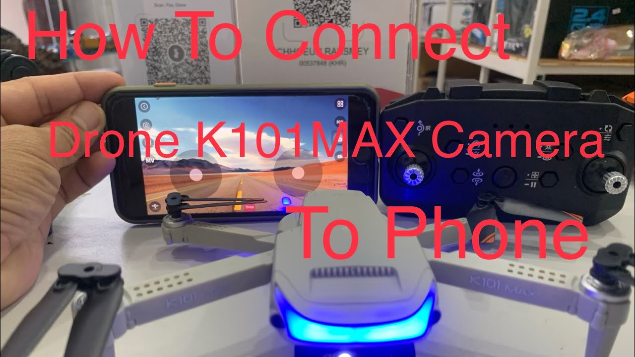 How to Connect Drone K101MAX Camera To Phone 