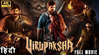 Virupaksha Hindi Full Movie New Released Full Hindi Dubbed Action Movie New South Movie 2025