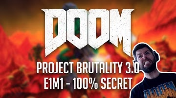 Project Brutality 3.0 - 100% Secret - E1M1