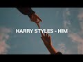 Unreleased Harry Styles Him Letra En Español mp3