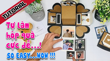 HƯỚNG DẪN | Tự Làm HỘP QUÀ DÁN ẢNH Tặng Người Yêu - LOVE BOX