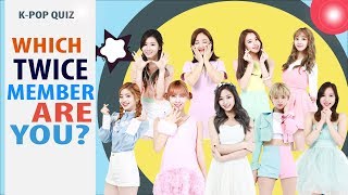 Which TWICE Member Are You? K-Pop Personality Test