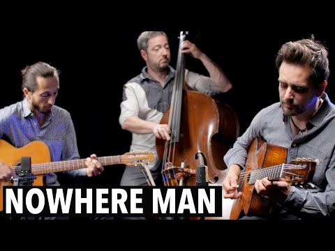 Nowhere man | The Beatles meet Django Reinhardt
