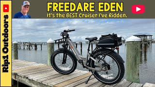 The Freedare Eden - It's The Best Cruiser I've Ridden! #Freedare #ebike #electricbike