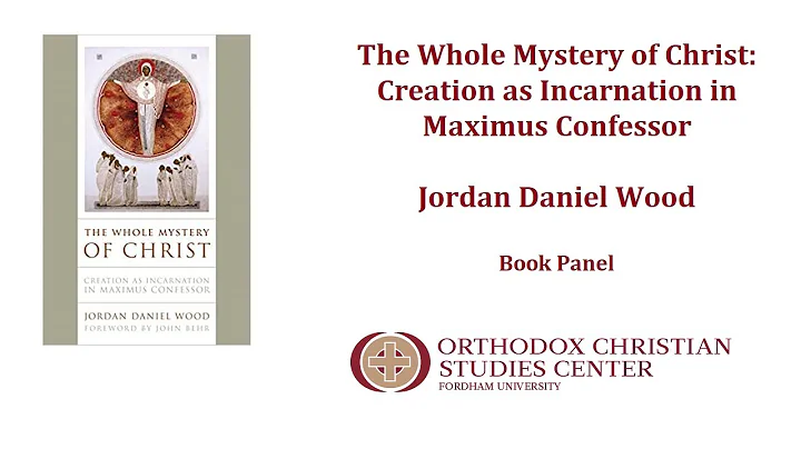 (Book Panel) The Whole Mystery of Christ: Creation...