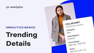 Trends in Fashion Retail: How To Identify Trending Details | Omnilytics Dashboard