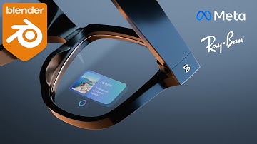 Modeling Ray-Ban Meta AI Glasses in Blender