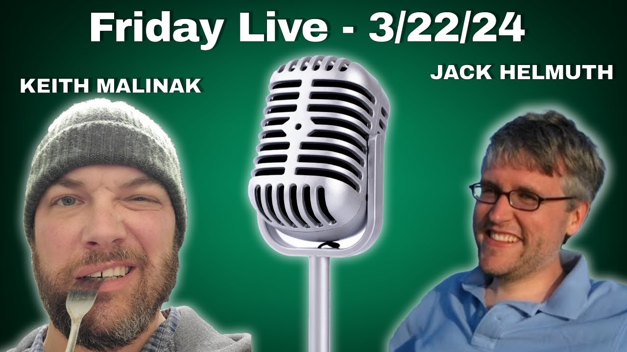 Friday Live! 3/22/24
